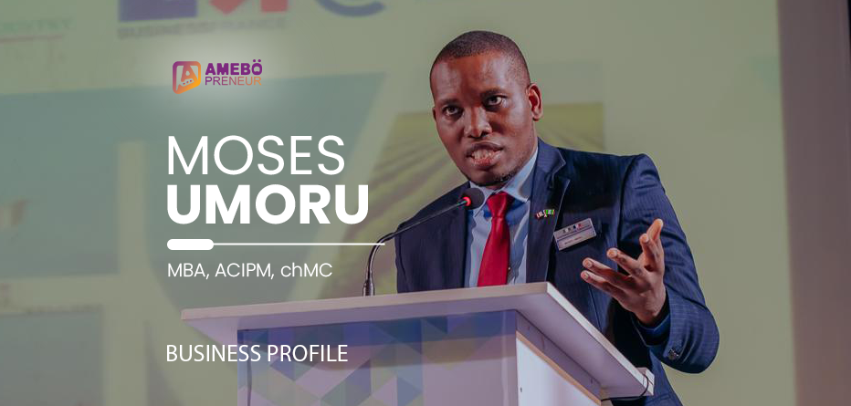 Moses Umoru on Amebopreneur